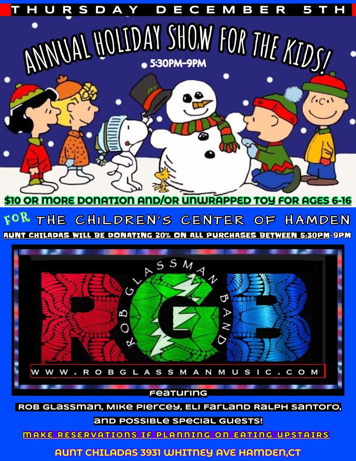  RGB'S Annual Holiday Fundraiser\/Toy Drive for The Kids! Aunt Chiladas Hamden,CT 530p