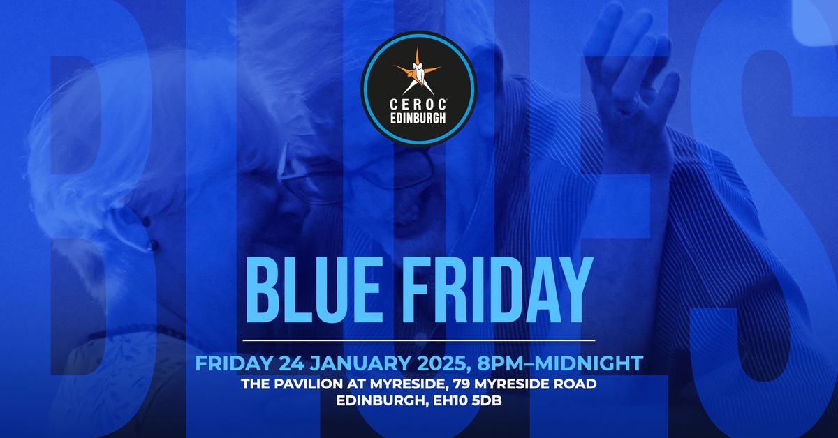 Ceroc Edinburgh: Blue Friday