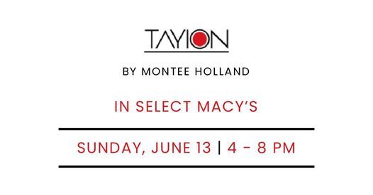 Tayion by Montee Holland Launch