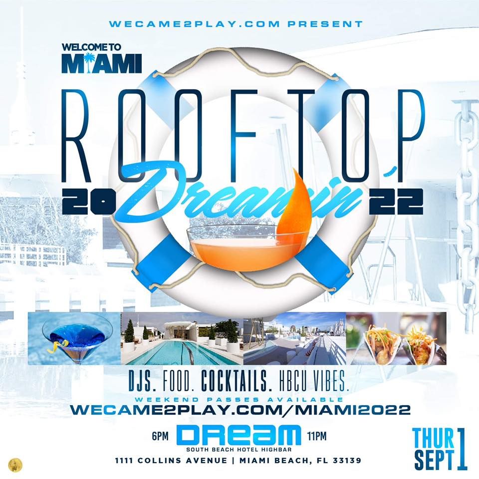Rooftop Dreamin\u2019 @ Dream South Beach High Bar
