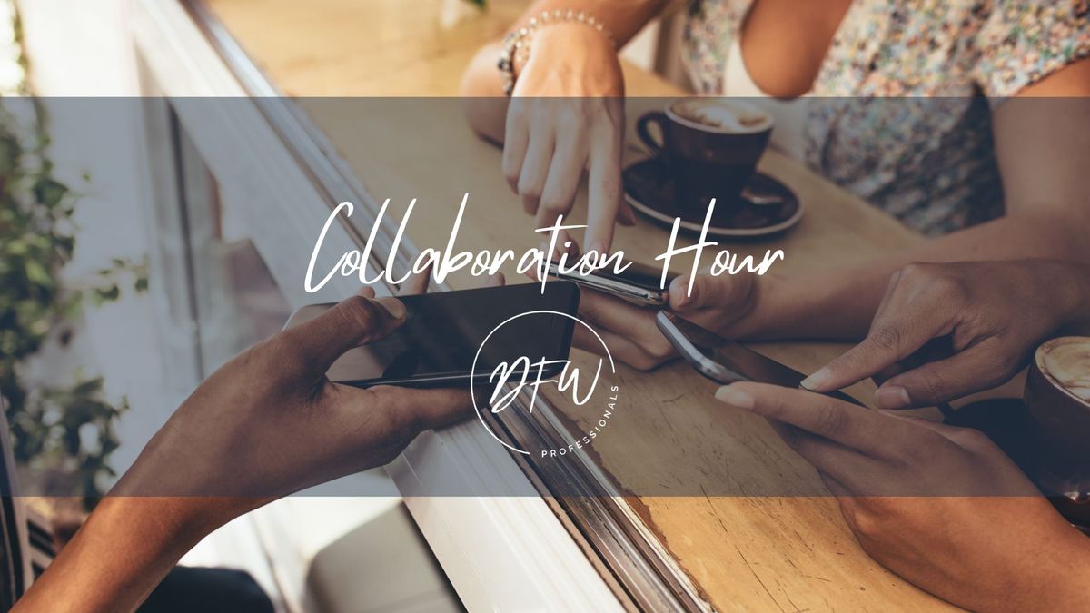 Collaboration Hour - Open to All