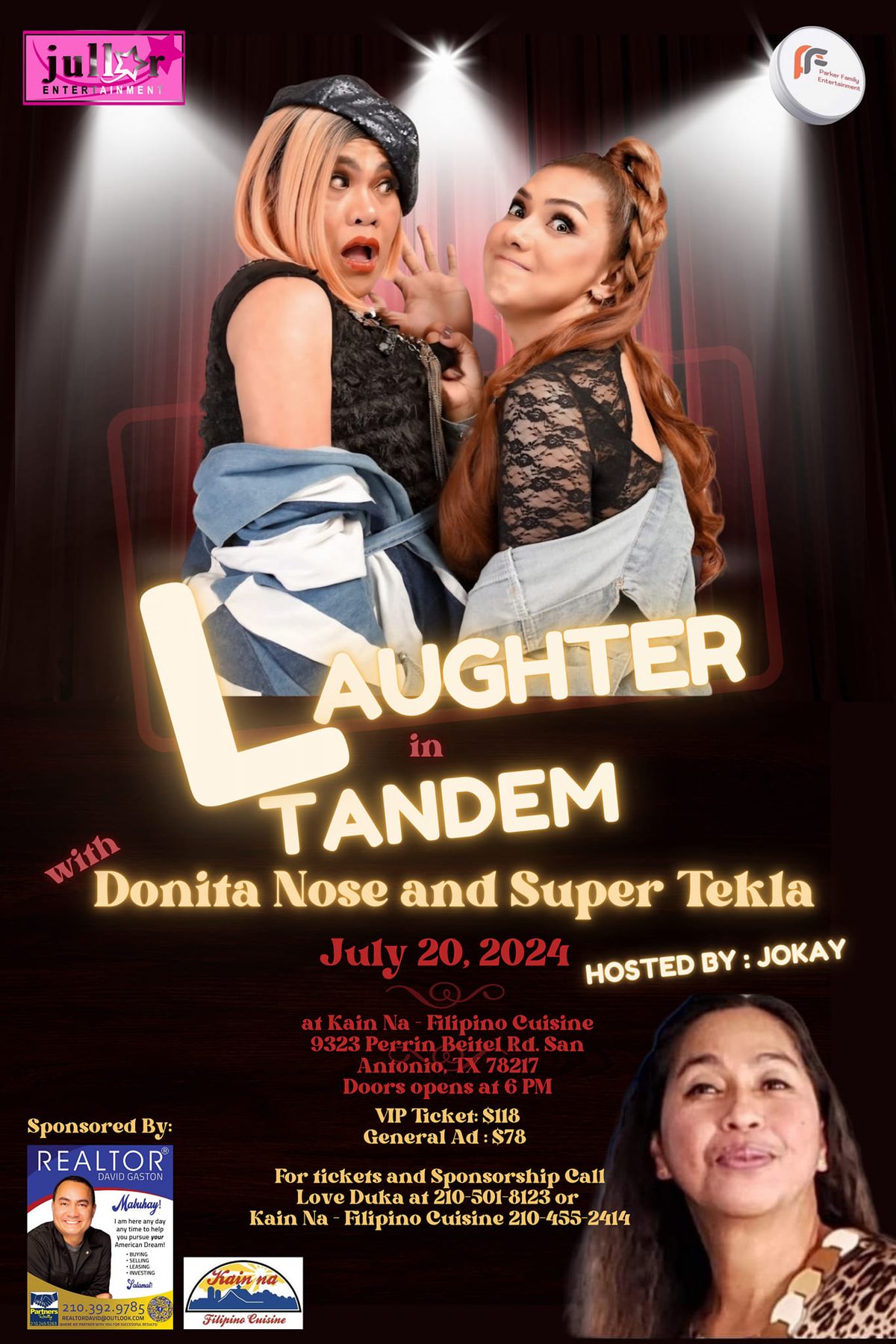 Laughter in Tandem with Donita nose and Tekla hosted by Jokay