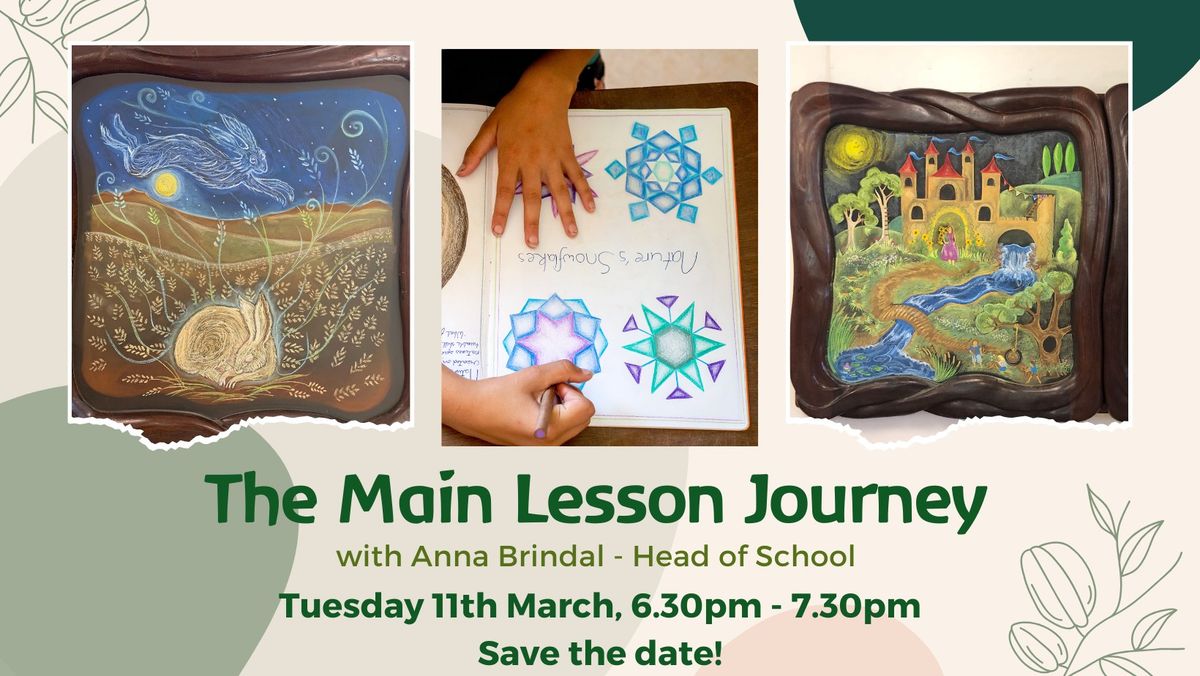 The Main Lesson Journey - Save the date! 