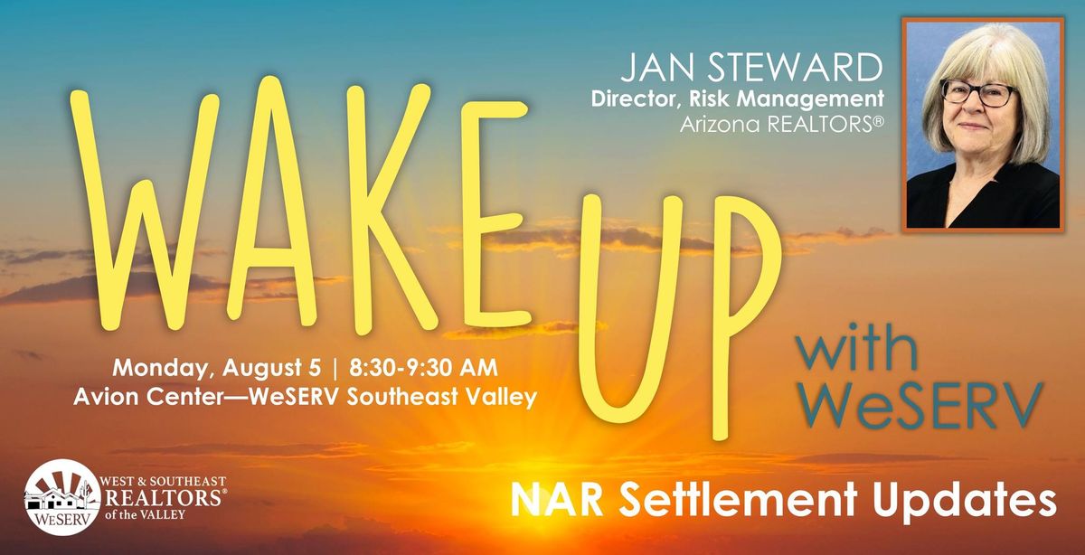 Wake Up with WeSERV: NAR Settlement Updates