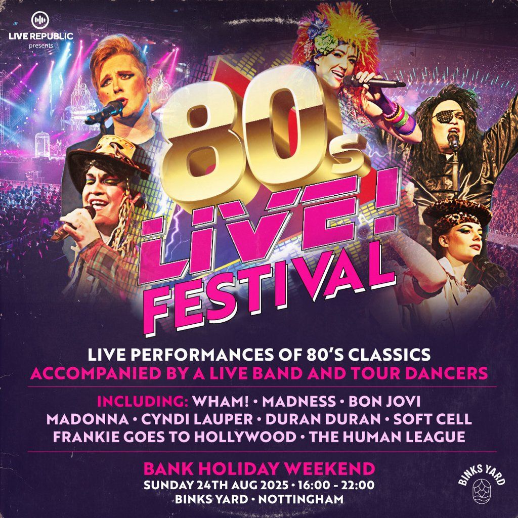 80s Live Festival | Binks Yard