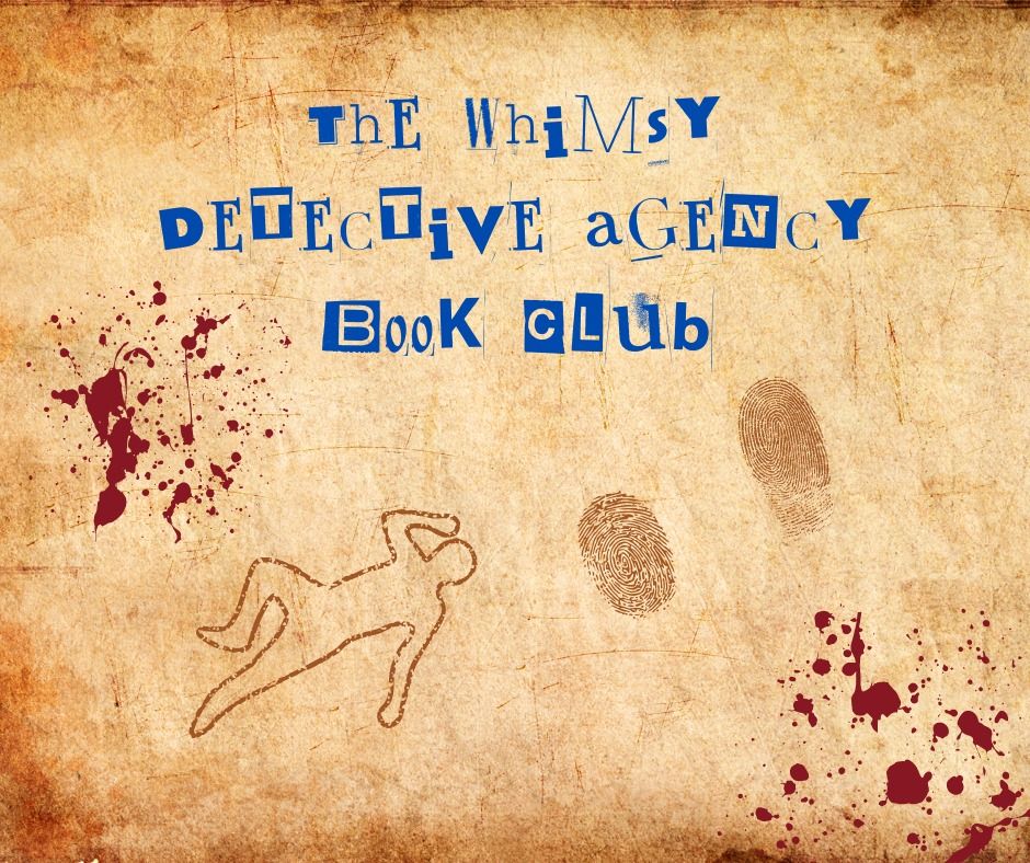 The Whimsy Detective Agency Book Club