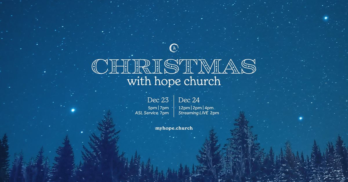 Christmas With Hope Church