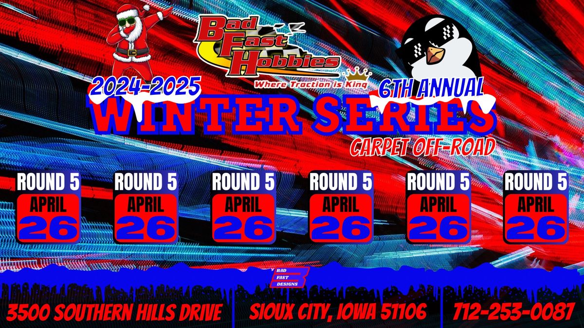 2024-2025 Winter Series Round 5 FINAL