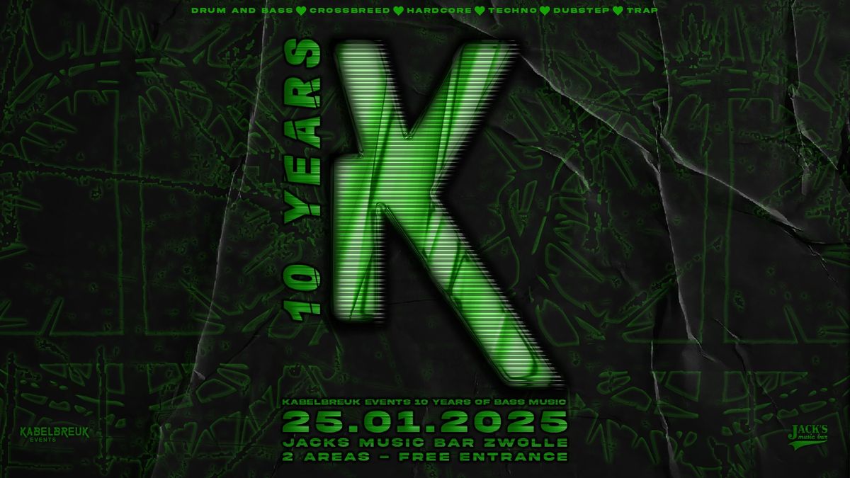 \ud83d\udfe2KABELBREUK EVENTS: 10 YEARS OF BASS\ud83d\udfe2