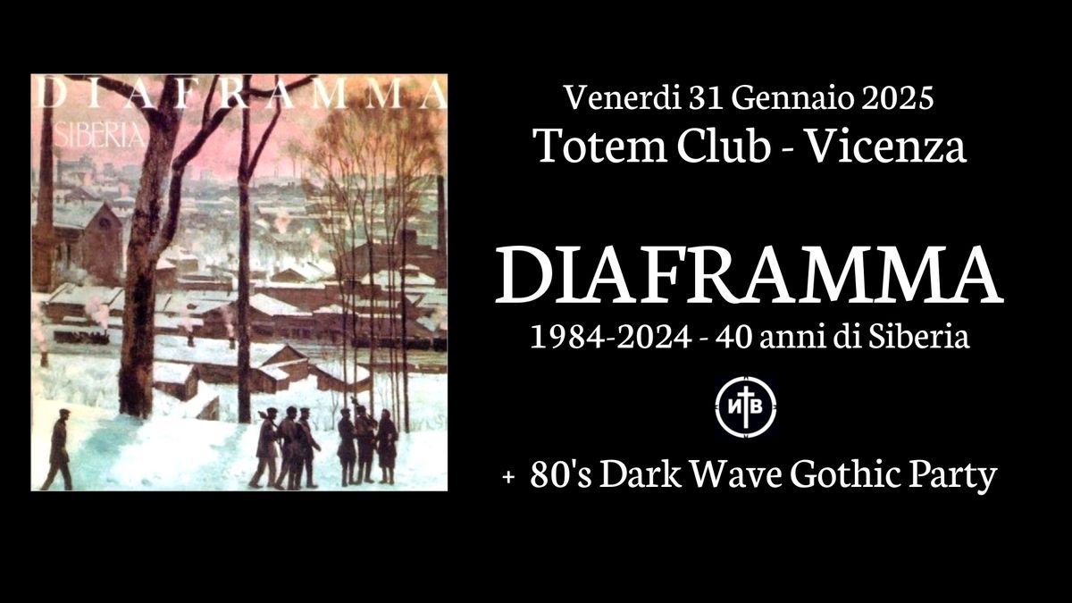 DIAFRAMMA - 40 anni di Siberia Live -Totem Club-Vicenza