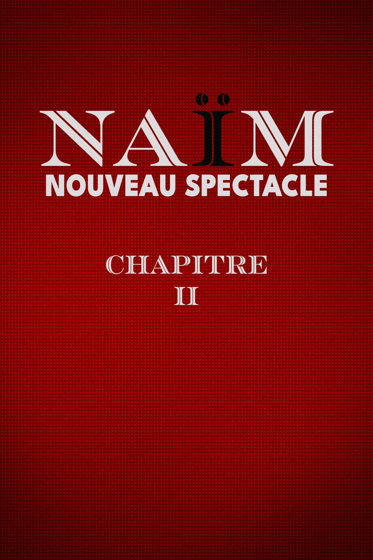 NAIM | AVIGNON, Confluence Spectacles | 16.04.2025