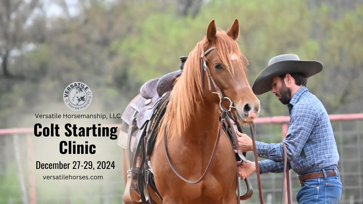 Colt Starting Clinic- Texas