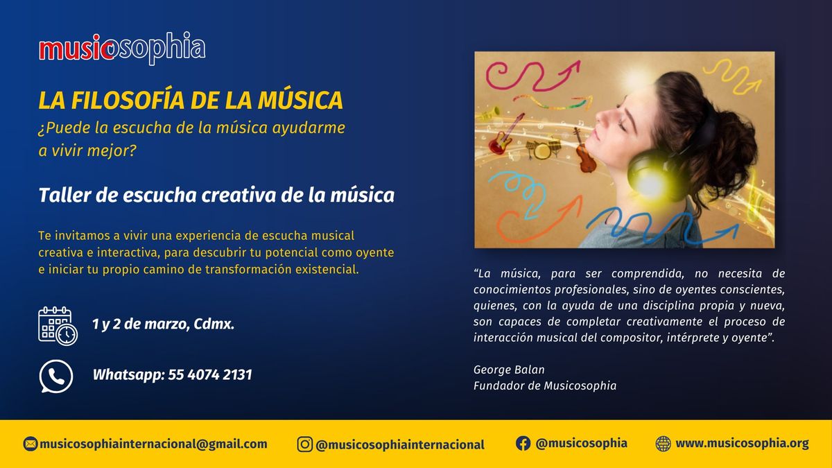 Taller de escucha creativa: \u00bfPuede la escucha de la m\u00fasica ayudarme a vivir mejor?