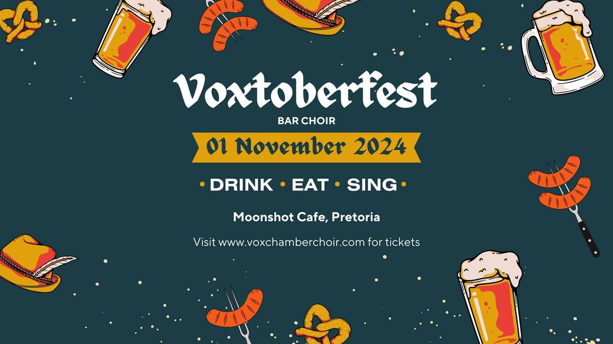 Voxtoberfest Bar Choir