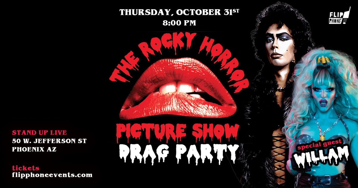 Rocky Horror Drag Party w\/ Willam- Phoenix 