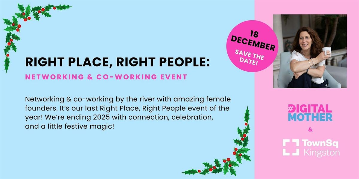 Right Place, Right People: Festive Fun