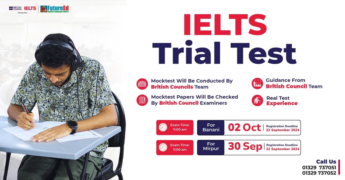 FREE IELTS Trial Test Conducted by British Council