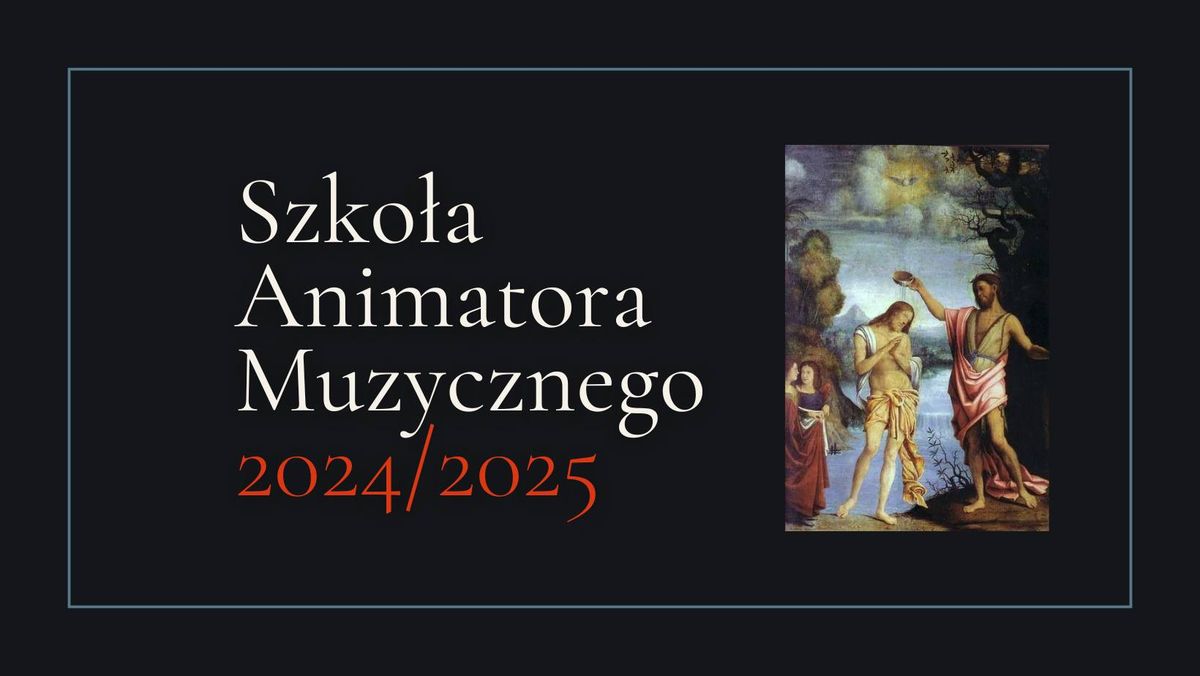 II Zjazd Szko\u0142y Animatora Muzycznego