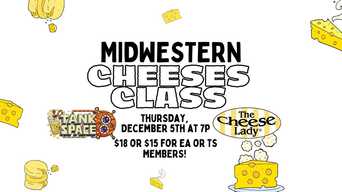 Midwestern Cheese Class