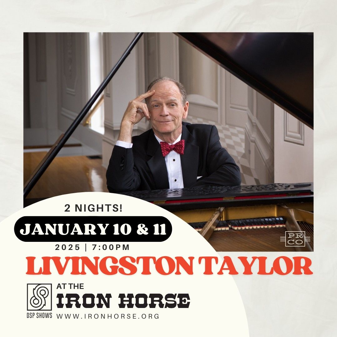 Livingston Taylor at The Iron Horse -Night 1-