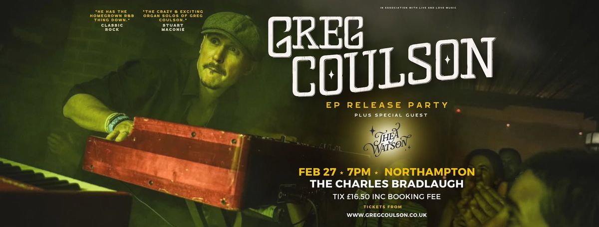 Greg Coulson - EP Release Party at The Charles Bradlaugh 