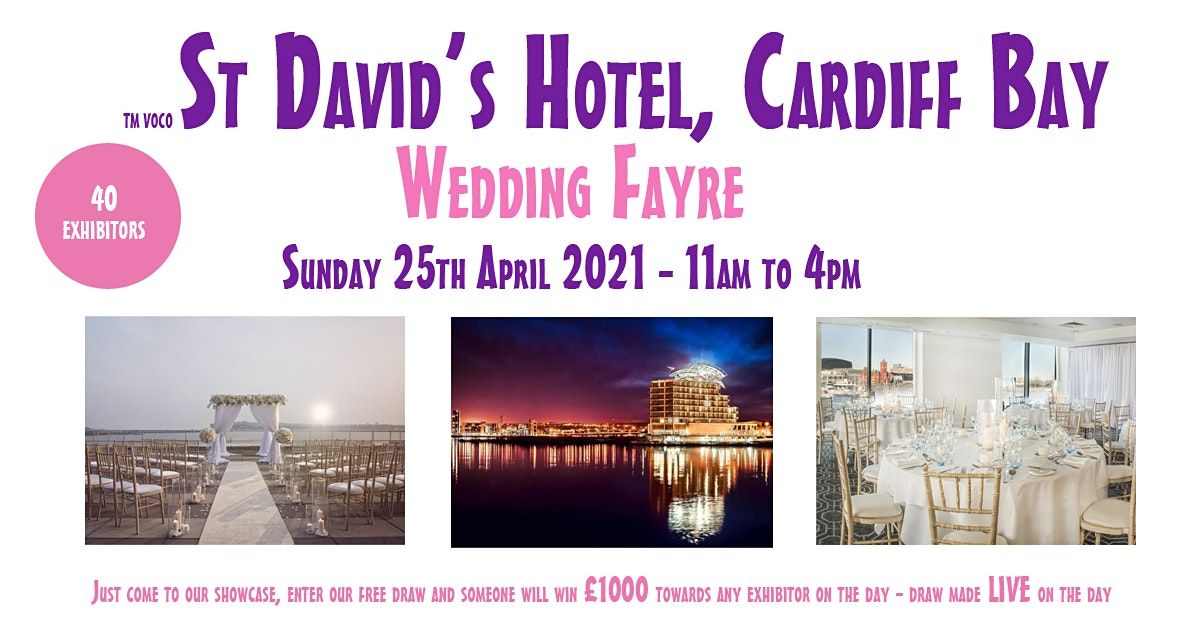 voco St David's Hotel Cardiff Wedding Fayre - Sunday February 7th 2021