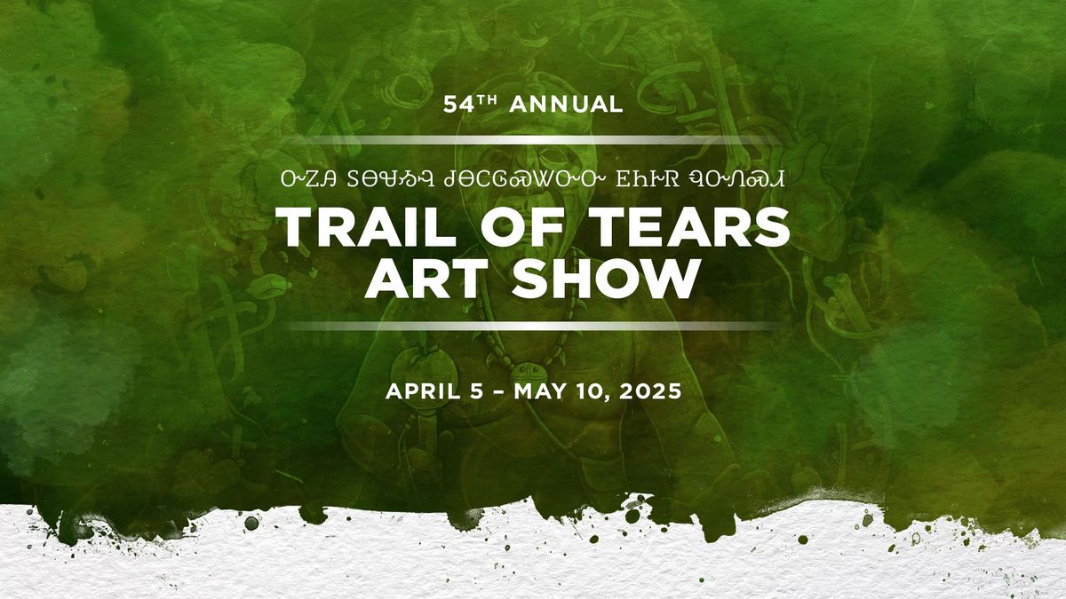 Trail of Tears Art Show: Opening Showcase