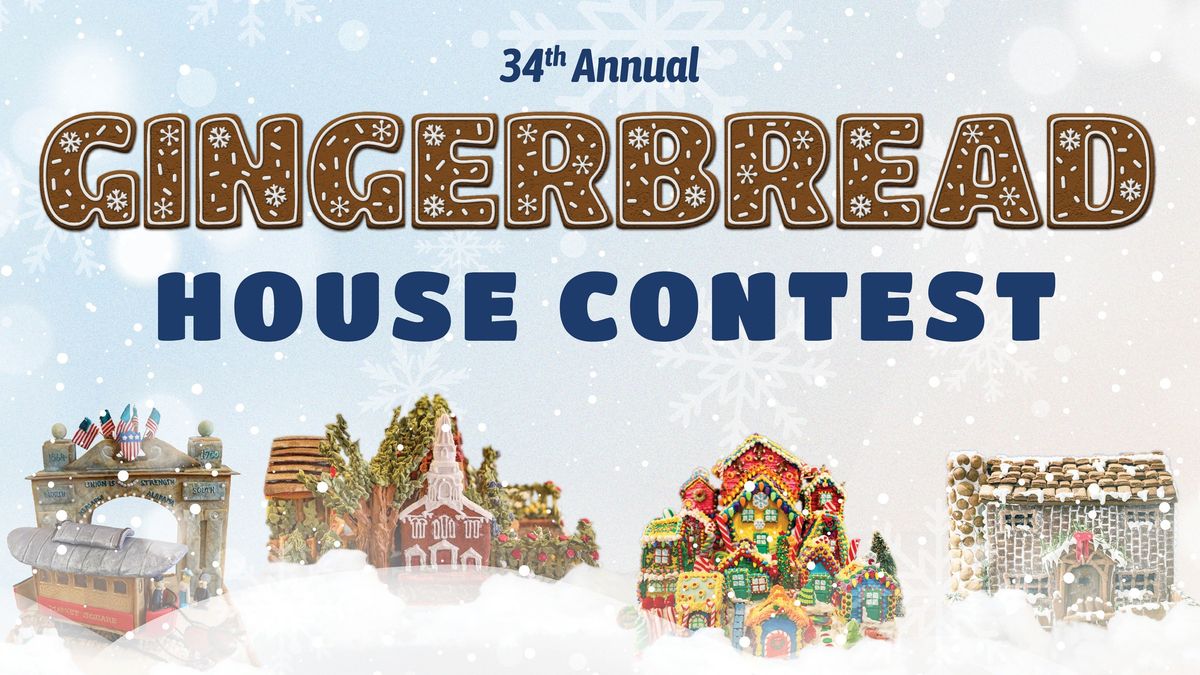 Gingerbread House Contest