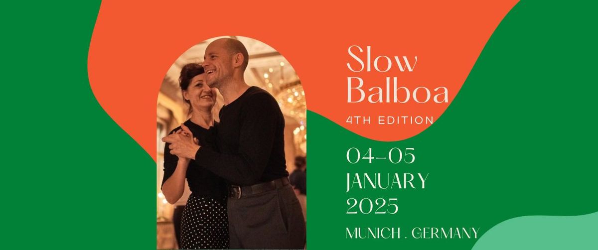 Slow Balboa Weekend Munich