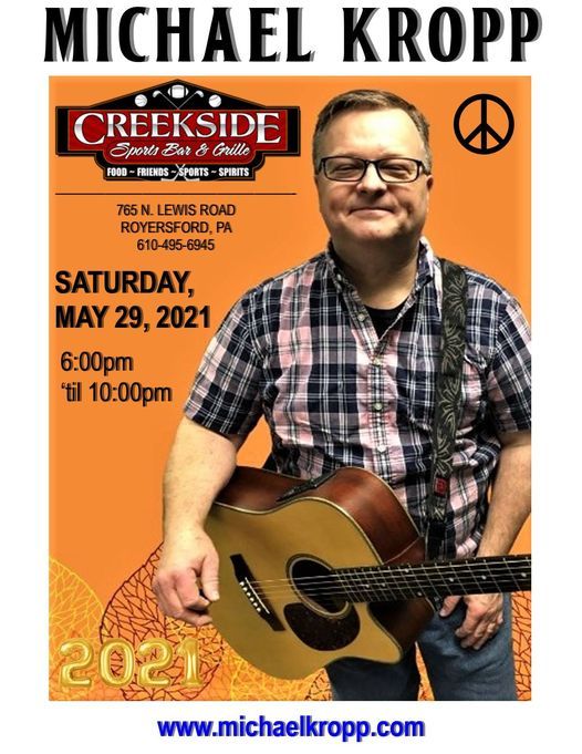 5\/29 - Michael Kropp at Creekside Sports Bar & Grille