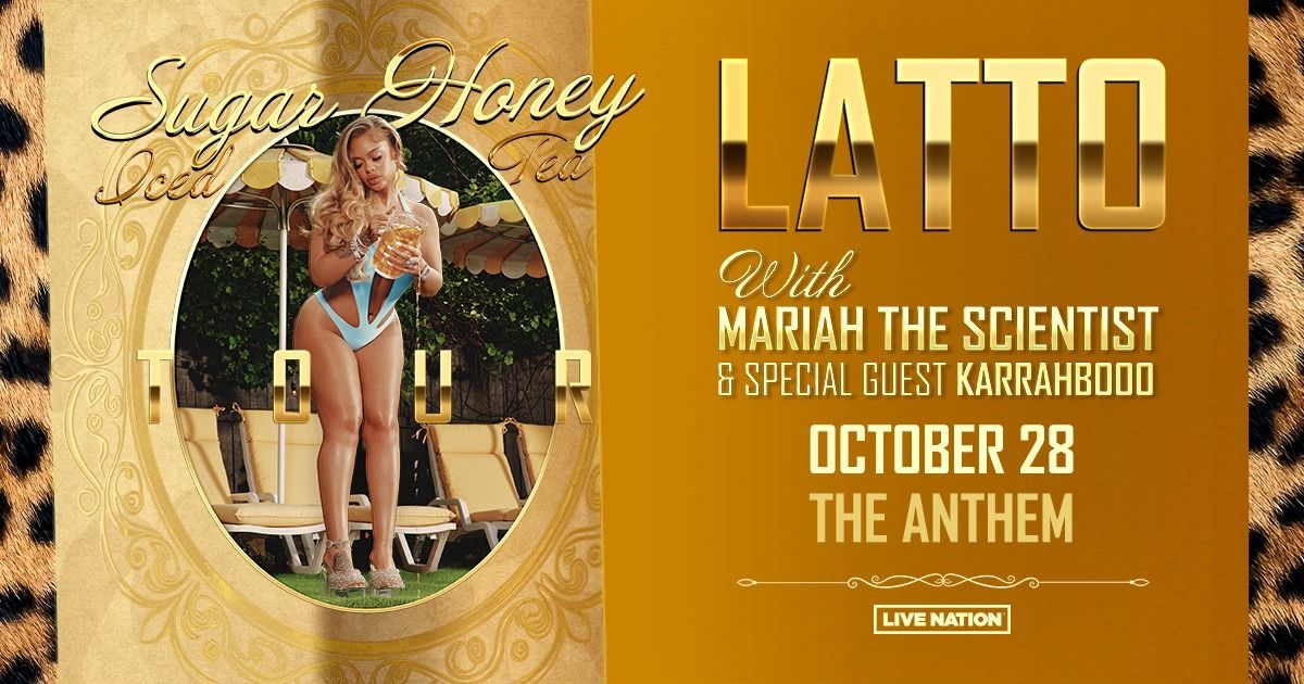 Latto - Sugar Honey Iced Tea Tour