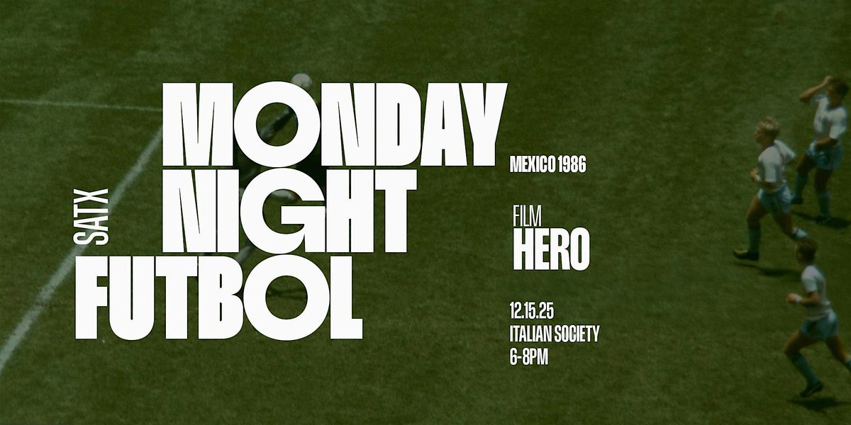 Hero: 1986 Mexico World Cup Official Film (San Antonio)