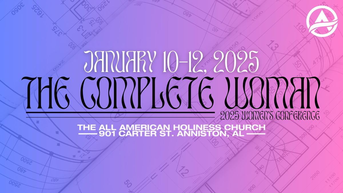 The Complete Woman (Women\u2019s Conference)