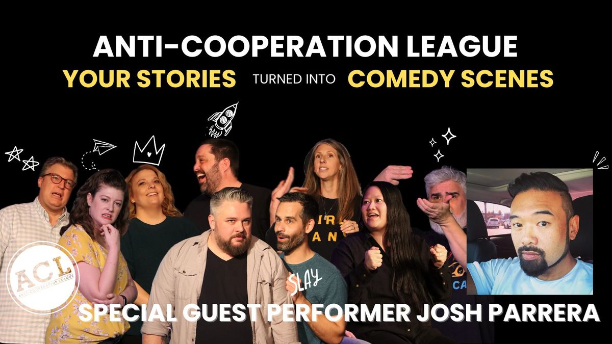 Anti-Cooperation League with special guest performer Joshua Parrera