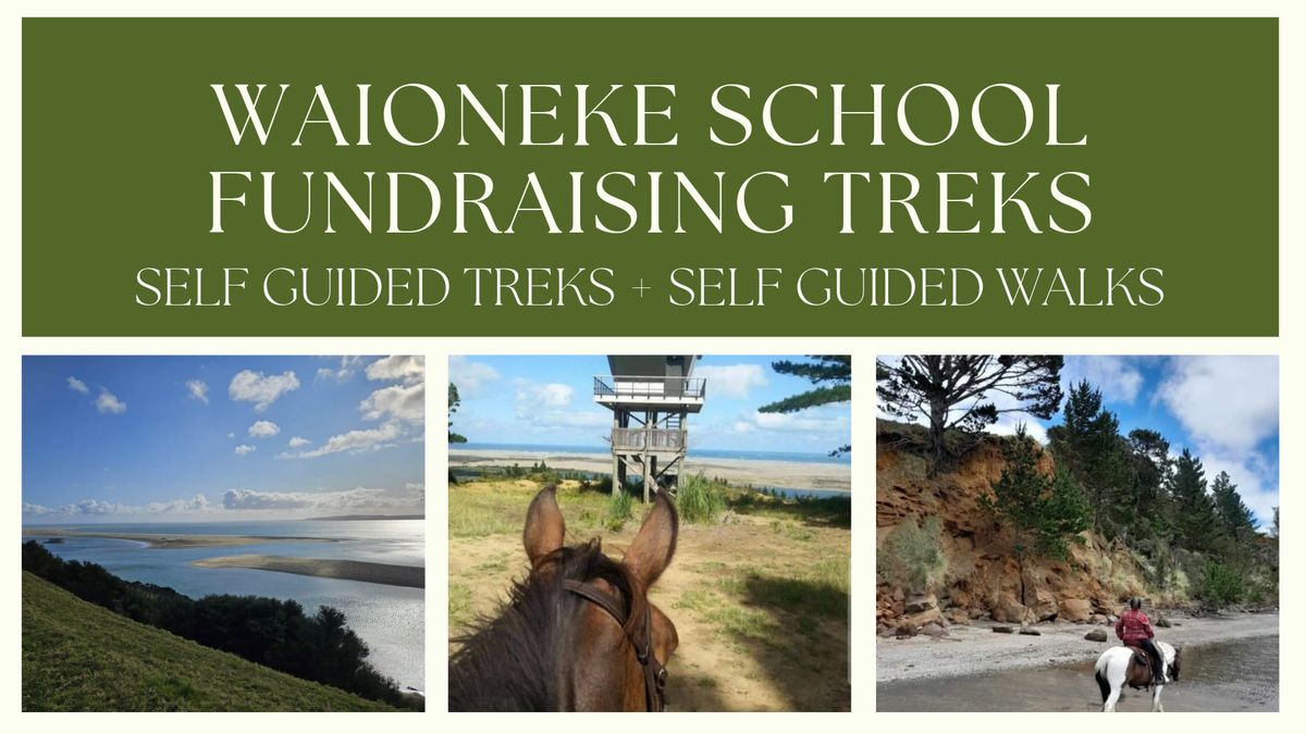 Waioneke School Fundraising Trek