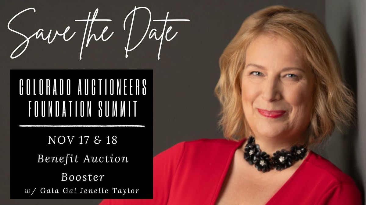 2024 Colorado Auctioneers Foundation Summit