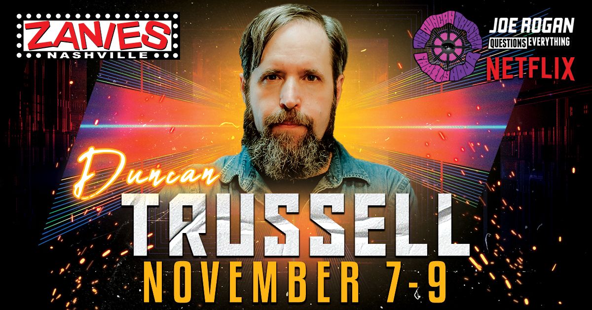 Duncan Trussell at Zanies Nashville