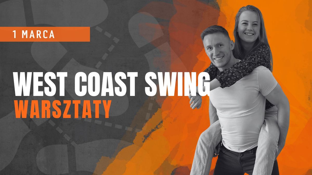 WARSZTATY WEST COAST SWING