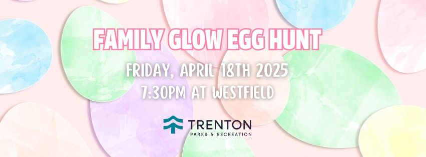 Family Glow Egg Hunt