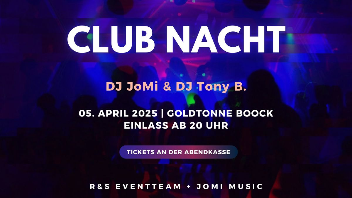 CLUB NACHT 05.04.2025 \/\/ @Goldtonne Boock 