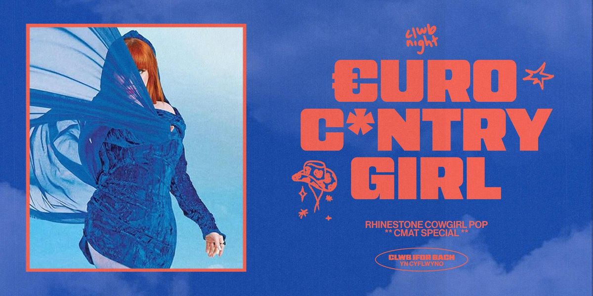 EURO C*NTRY GIRL \u08ea \u02d6 CMAT SPECIAL