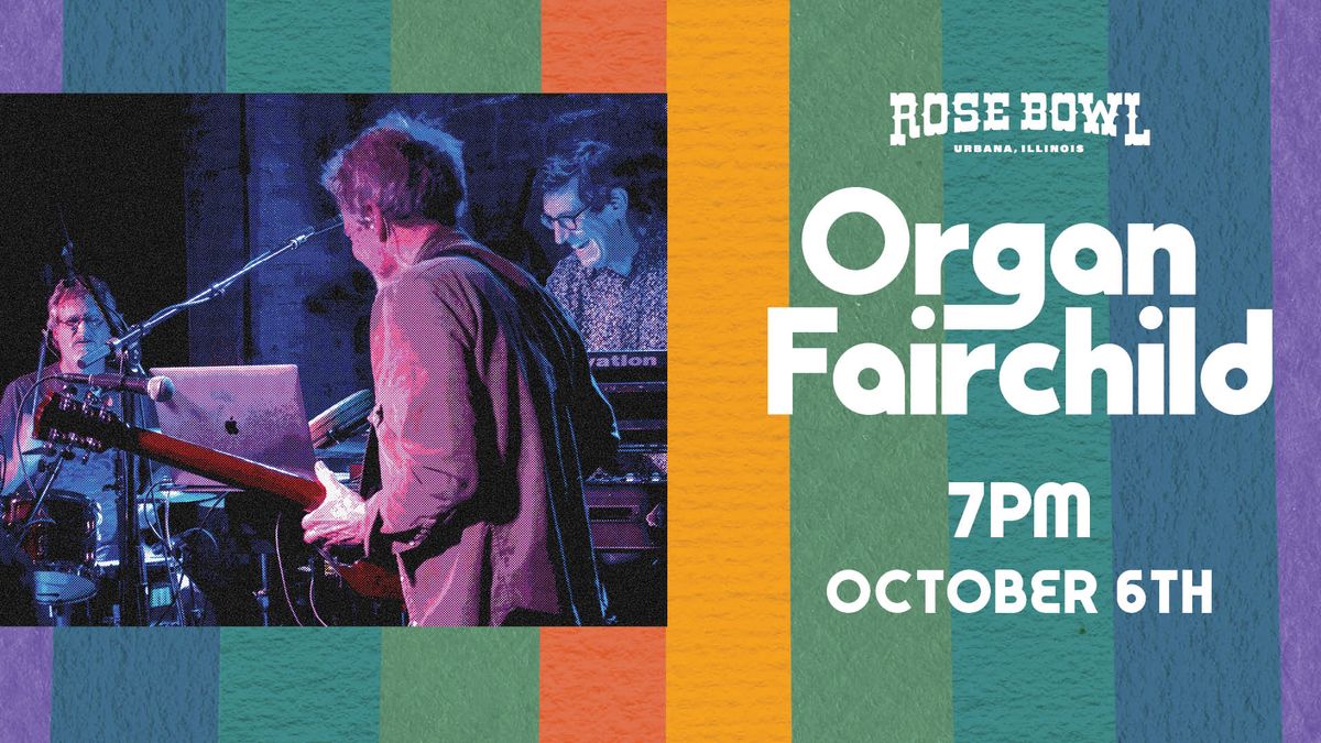 Organ Fairchild live at the Rose Bowl Tavern