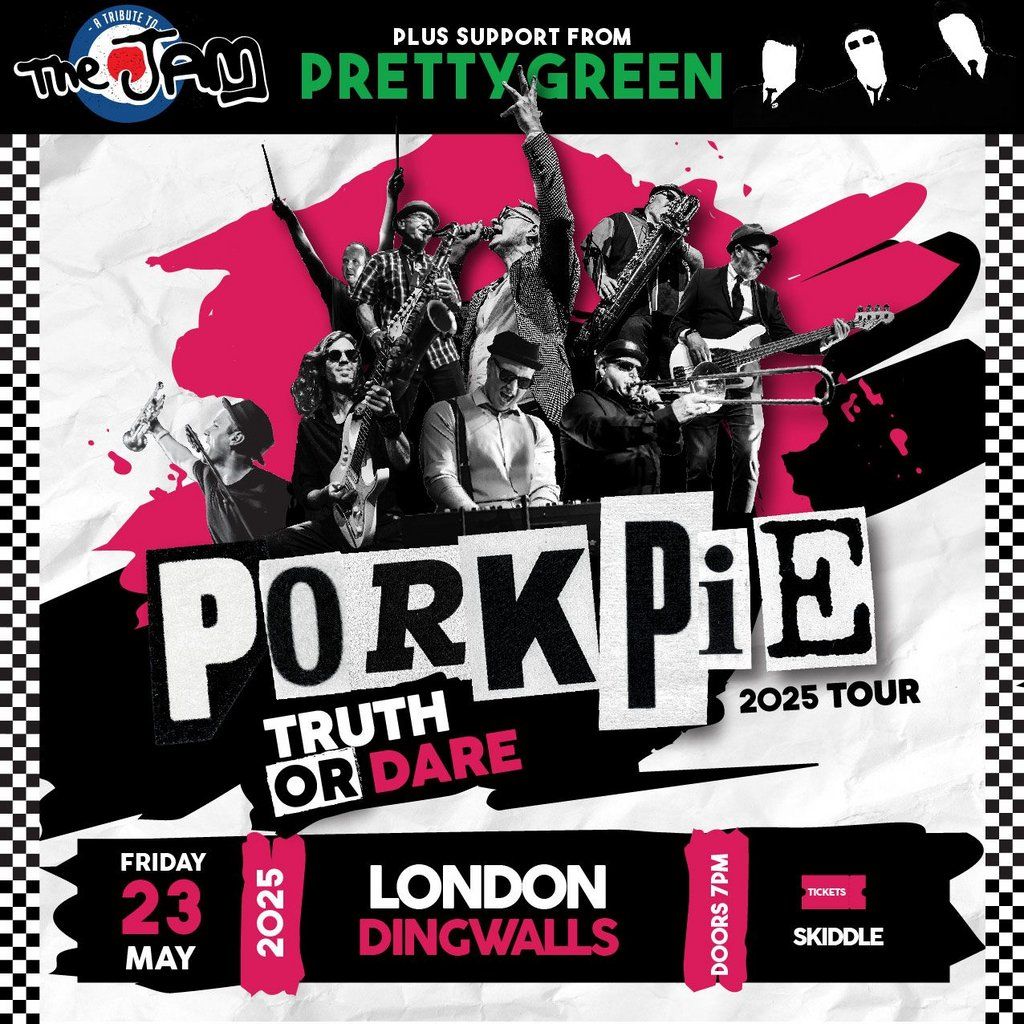 PorkPie Live plus Pretty Green (The Jam) at Dingwalls, London