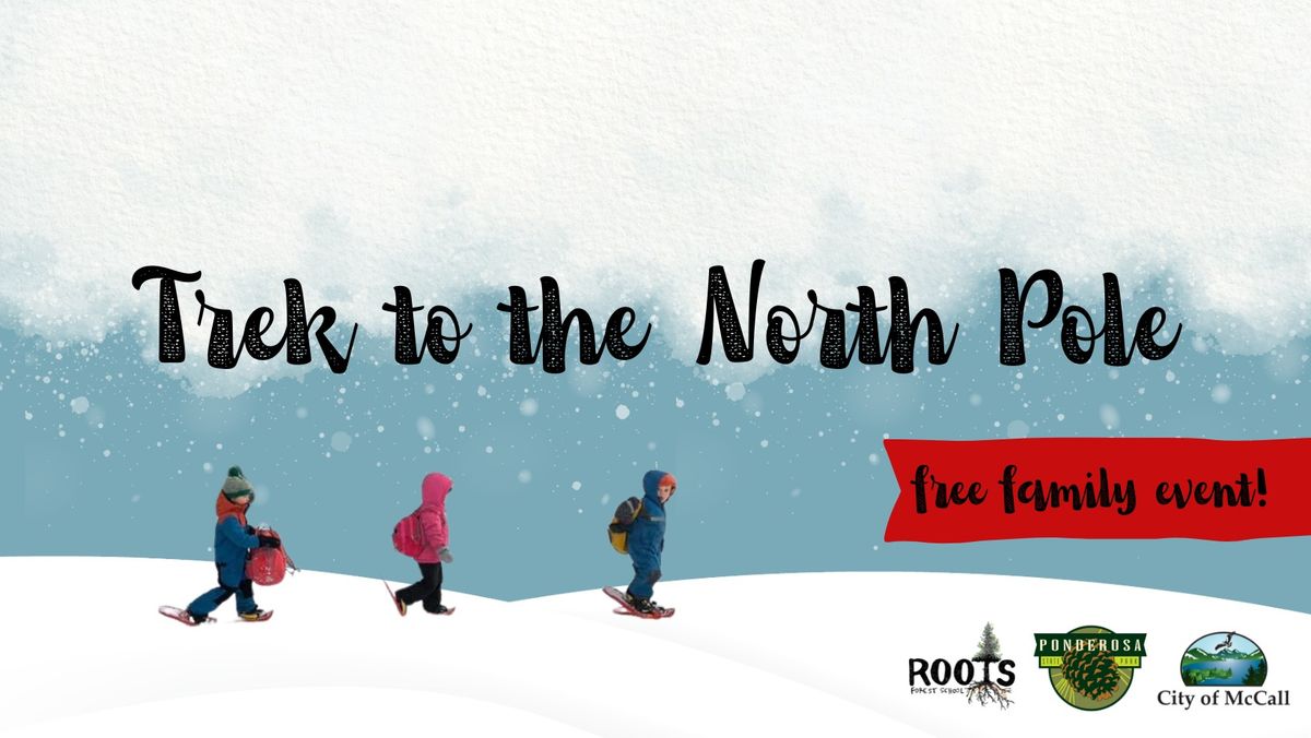 Trek to the North Pole