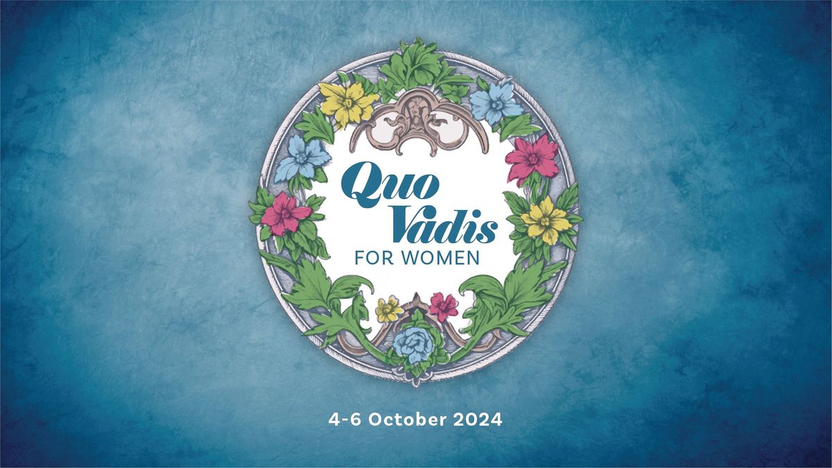 Quo Vadis for Women Retreat