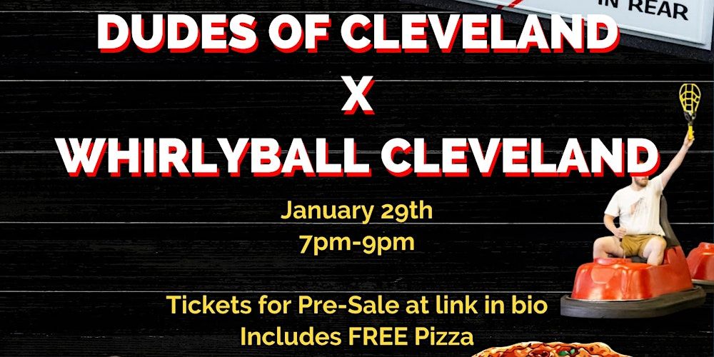 Dudes Of Cleveland X Whirlyball