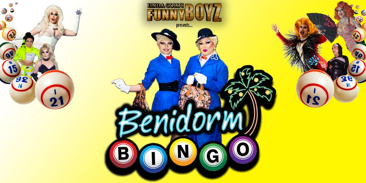 FunnyBoyz Liverpool presents... BENIDORM BINGO!