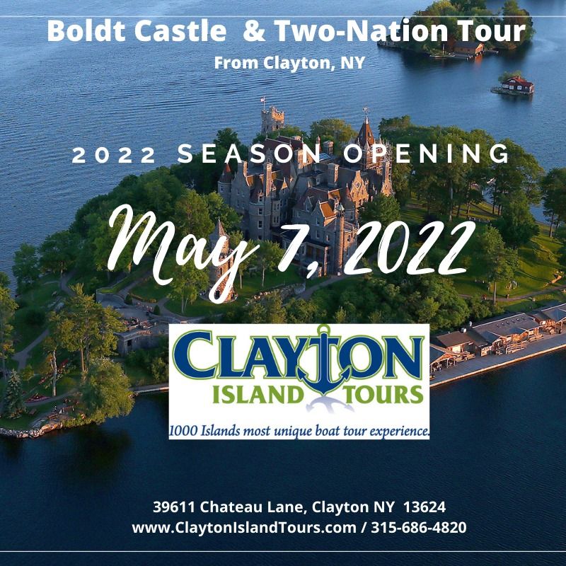 Boldt Castle and 2 Nation Tour Opens for the 2022 Season