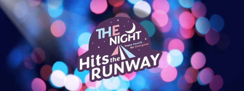 T.H.E. Night Hits the Runway