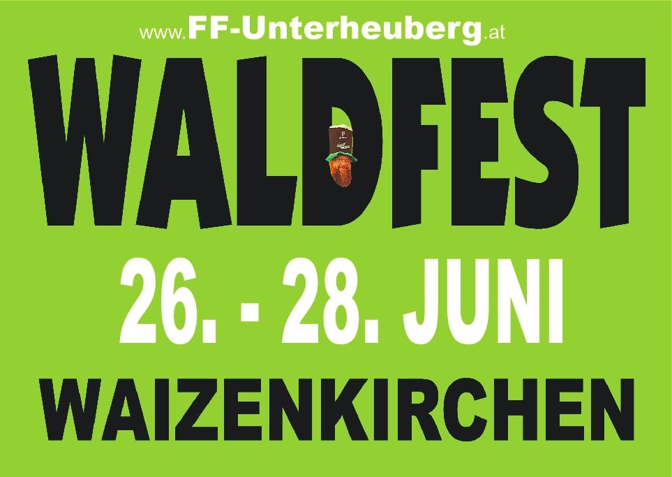 WALDFEST Waizenkirchen 